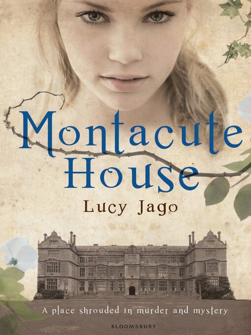 Title details for Montacute House by Lucy Jago - Available
